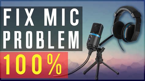 Fix microphone problems .